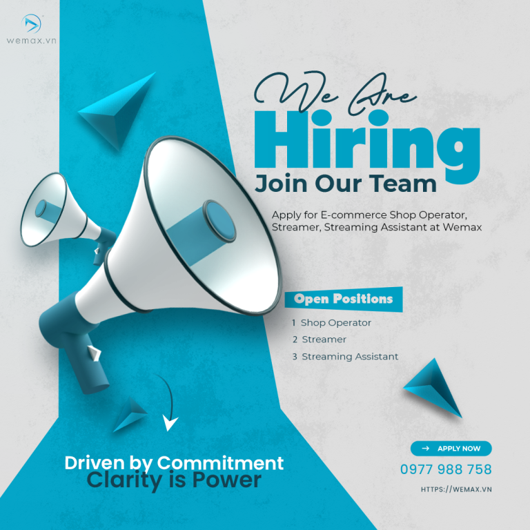 [CAREERS] Apply for E-commerce Professional Livestream Host (Streamer) at Wemax